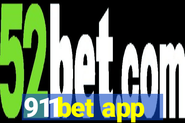 911bet app